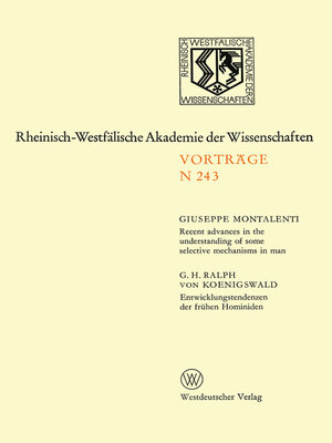 cover image of Recent advances in the understanding of some selective mechanisms in man. Entwicklungstendenzen der frühen Hominiden